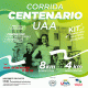 Corrida Centenario UAA