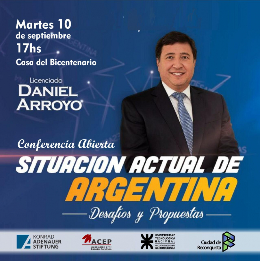 Lee más sobre el artículo Conferencia abierta del Lic. Daniel Arroyo el próximo martes en Reconquista