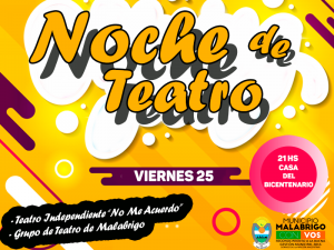 Lee más sobre el artículo Noche de Teatro en Malabrigo