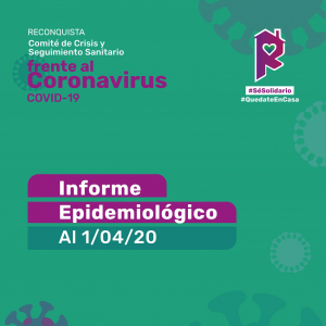 Lee más sobre el artículo Reconquista: informe epidemiológico al 1 de abril