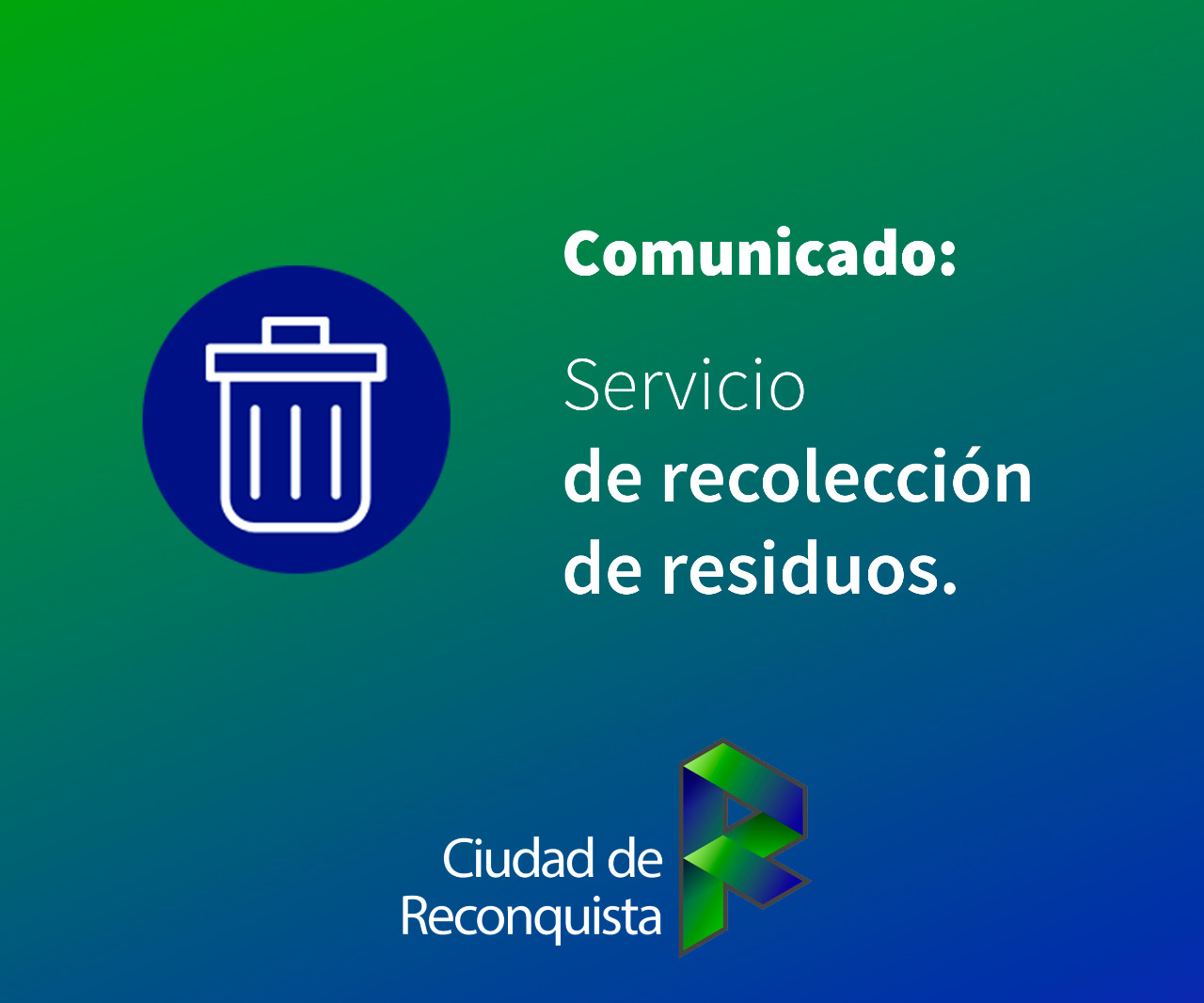 Lee más sobre el artículo Reconquista: recolección de residuos