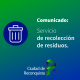 Reconquista: recolección de residuos para este fin de semana largo