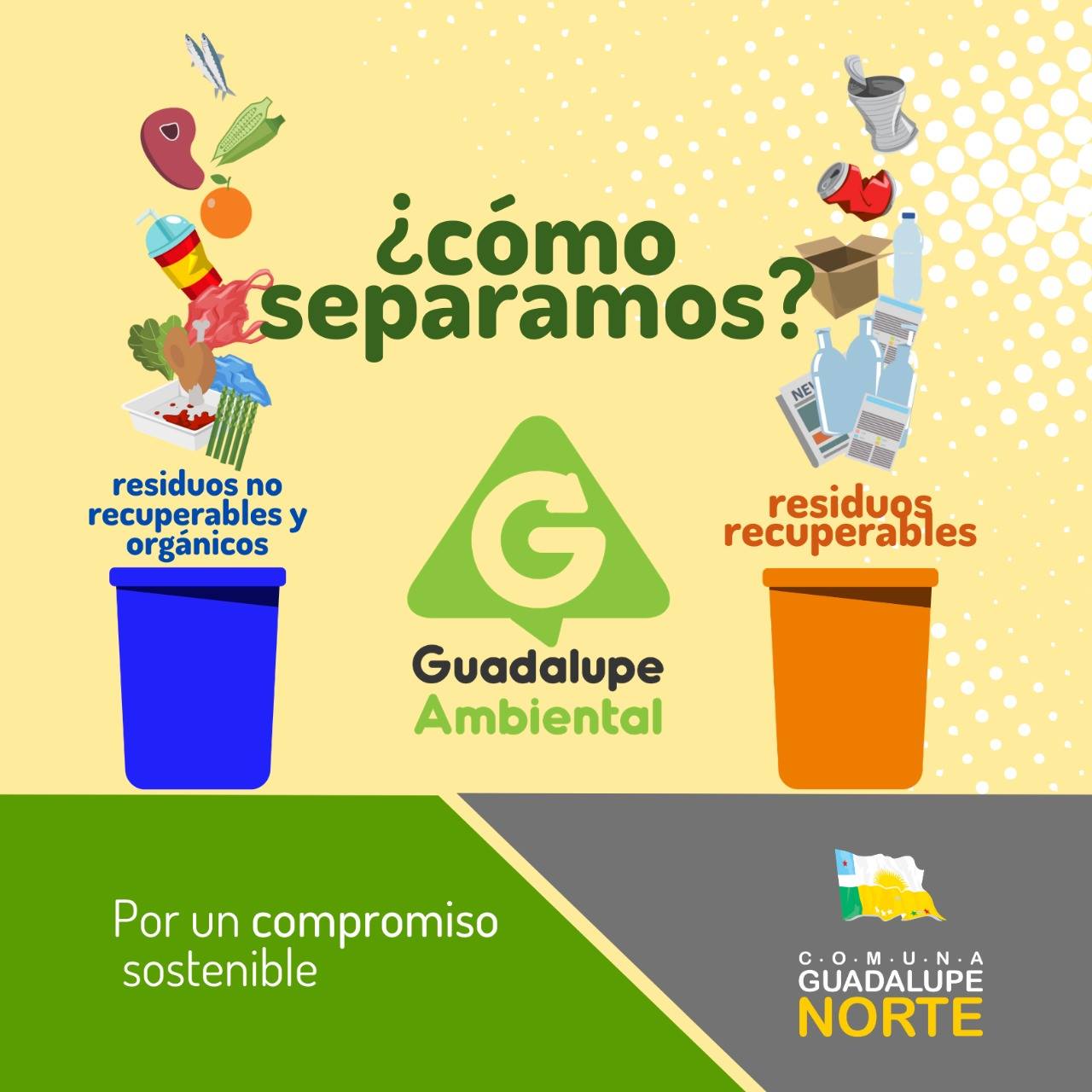 Lee más sobre el artículo Guadalupe Norte: separá tu residuos en casa