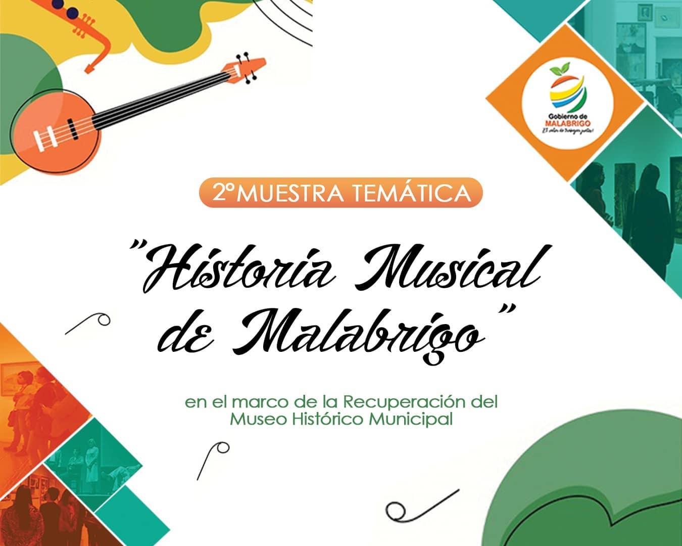 Lee más sobre el artículo Se viene: II muestra temática “Historia musical de Malabrigo”