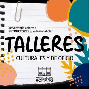 Lee más sobre el artículo Talleres culturales y de oficio en Romang