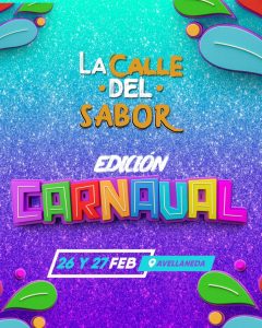 Lee más sobre el artículo La Calle del Sabor: llega la edición carnaval a Avellaneda