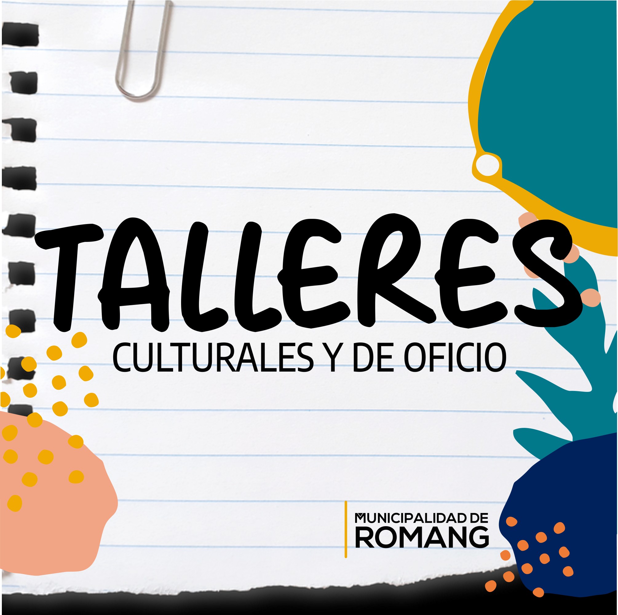 Lee más sobre el artículo Romang: Talleres Culturales y de Oficio