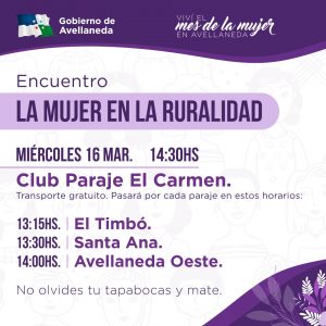 Lee más sobre el artículo Mes de la mujer Encuentro “La mujer en la ruralidad” en Avellaneda
