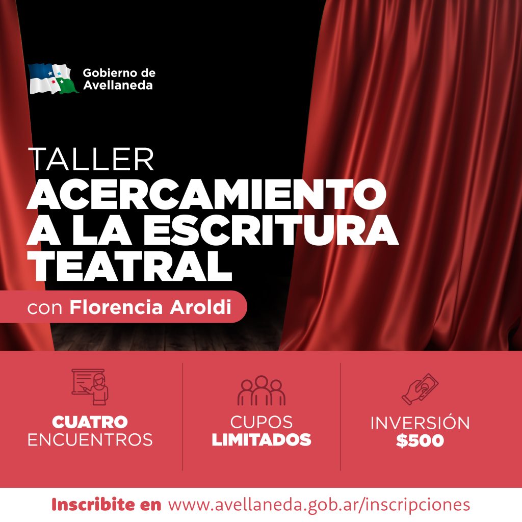 Taller de acercamiento a la escritura teatral con Florencia Aroldi en Avellaneda