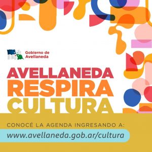 Lee más sobre el artículo La agenda cultural a pleno en Avellaneda
