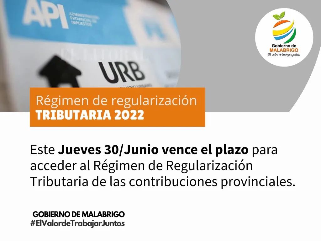 Malabrigo: Régimen Provincial de Regularización Tributaria 2022