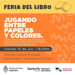 Lee más sobre el artículo Feria del Libro Avellaneda: Hoy viernes, intensa jornada de actividades