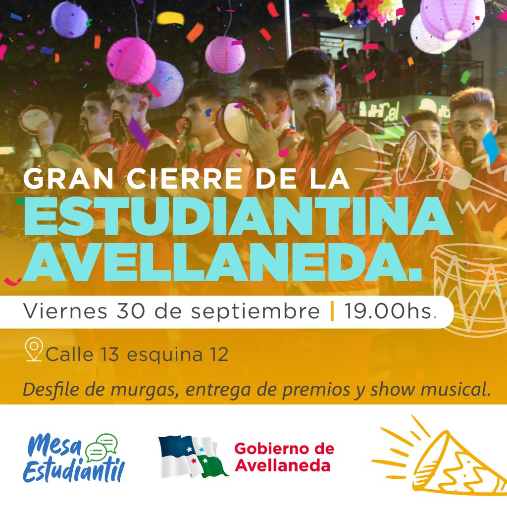 Estudiantina de Avellaneda: Con desfile de murgas concluirá la edición 2022
