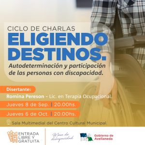Lee más sobre el artículo “Eligiendo destinos”: Ciclo de charlas para jóvenes y adultos con discapacidad y sus familias