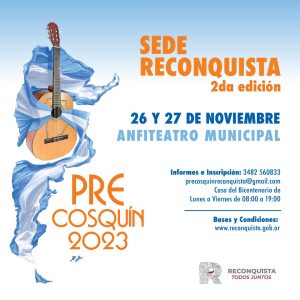 Lee más sobre el artículo Reconquista sede del pre Cosquín 2023