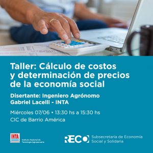Lee más sobre el artículo Potenciando emprendimientos: Taller gratuito de costos y precios en Reconquista