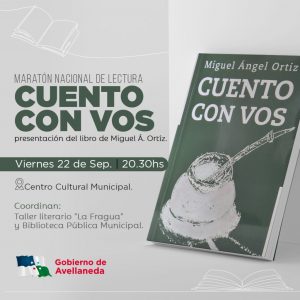 “Cuento con vos” el libro de Miguel Ángel Ortiz se presentará en Avellaneda