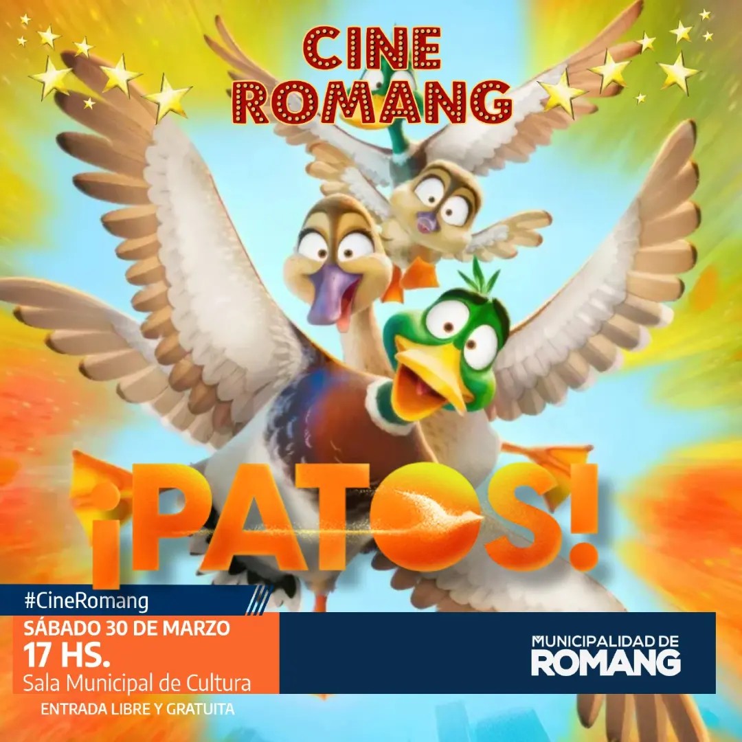 Lee más sobre el artículo Cine en Romang – presenta: Patos