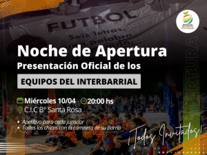 Lee más sobre el artículo Gran presentación del Interbarrial de Fútbol 2024 en el CIC de B° Santa Rosa en Malabrigo