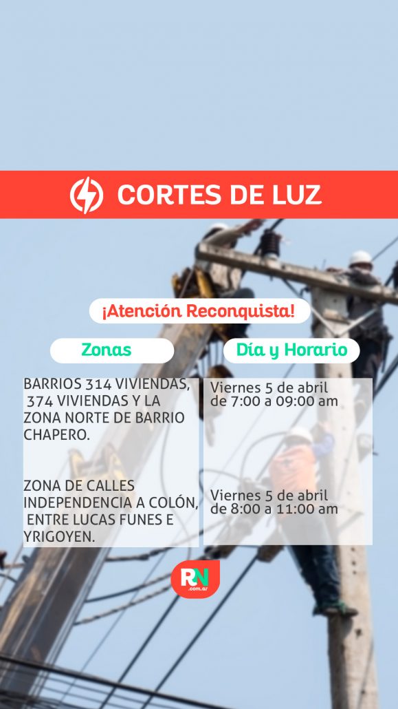 Programados dos cortes de energía para el viernes en Reconquista