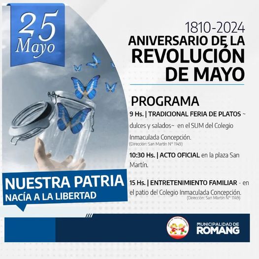 Lee más sobre el artículo Romang celebra el Aniversario de la Revolución de Mayo con Acto Oficial y actividades comunitarias