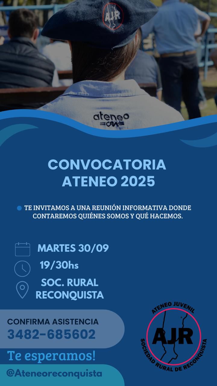 Lee más sobre el artículo El Ateneo Juvenil de la Sociedad Rural Reconquista invita a una reunión informativa