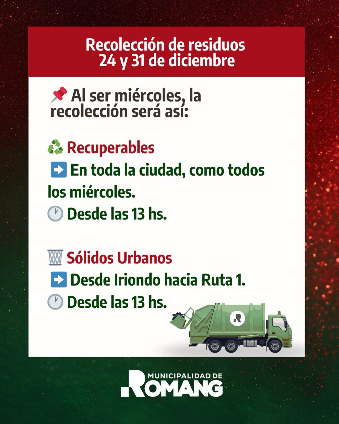 Lee más sobre el artículo Modificaciones en la recolección de residuos en Romang los miércoles 24 y 31 de diciembre